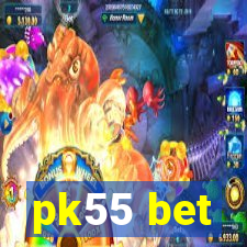pk55 bet